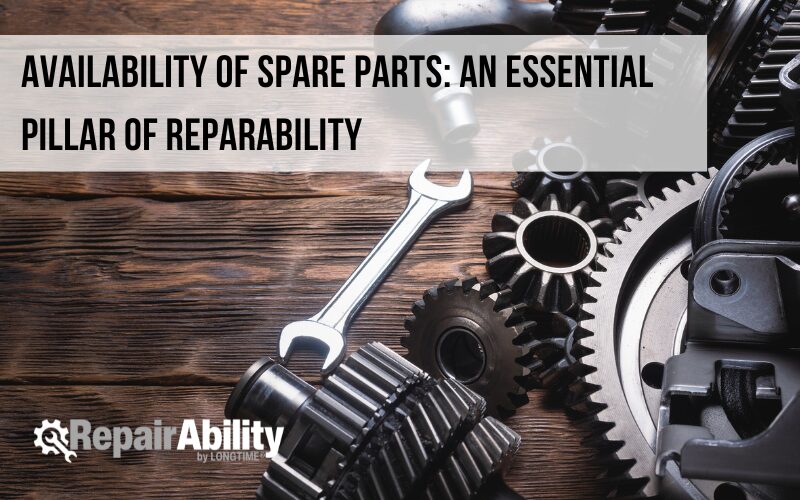 The availability of spare parts: an essential key to reparability