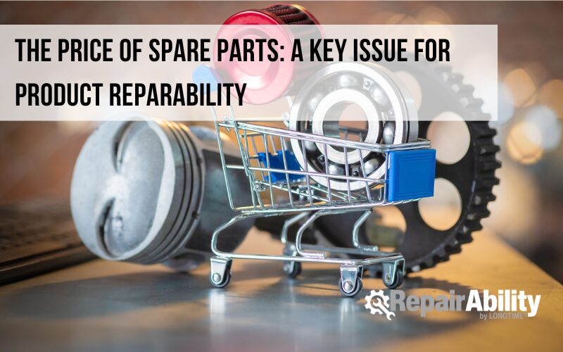 The price of spare parts: a key issue for product reparability